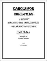 Carols for Christmas: A Medley for Two Flutes P.O.D. cover